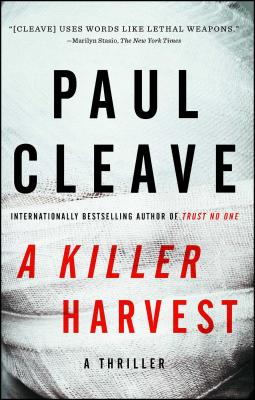 A Killer Harvest: A Thriller - Paul Cleave