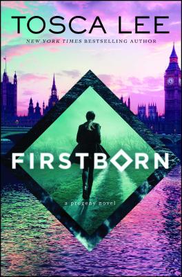 Firstborn: A Progeny Novelvolume 2 - Tosca Lee