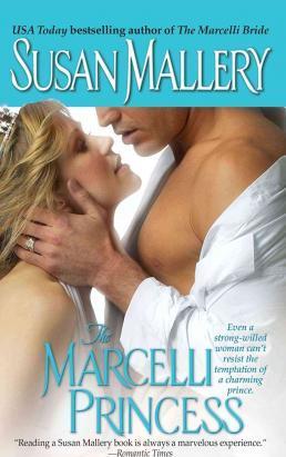 The Marcelli Princess - Susan Mallery