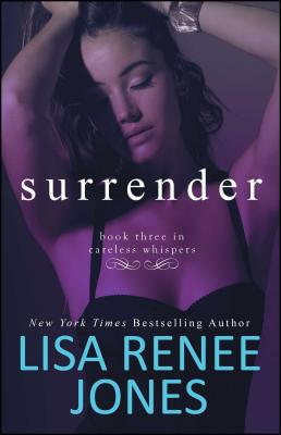 Surrender: Inside Outvolume 3 - Lisa Renee Jones