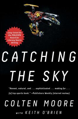 Catching the Sky - Colten Moore