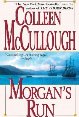 Morgan's Run - Colleen Mccullough