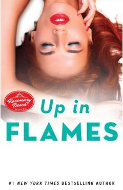 Poza produsului Up in Flames: A Rosemary Beach Novelvolume 14 - Abbi Glines