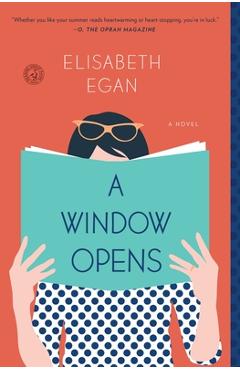 Coperta cărții 'A Window Opens - Elisabeth Egan'