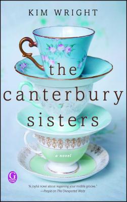 The Canterbury Sisters - Kim Wright