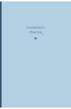 Poza produsului Coverdale's Psalter - Myles Coverdale