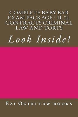Complete Baby Bar Exam Package - 1L 2L Contracts Criminal law and Torts: Look Inside! - Ezi Ogidi Law Books
