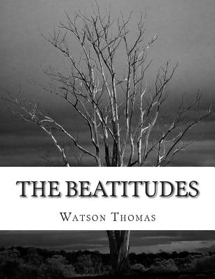 The Beatitudes - Watson Thomas