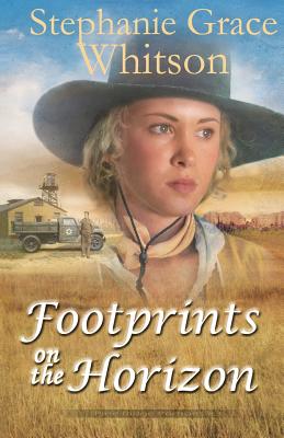 Footprints on the Horizon - Stephanie Grace Whitson
