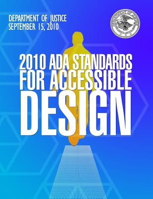 2010 ADA Standards for Accessible Design - Department Of Justice