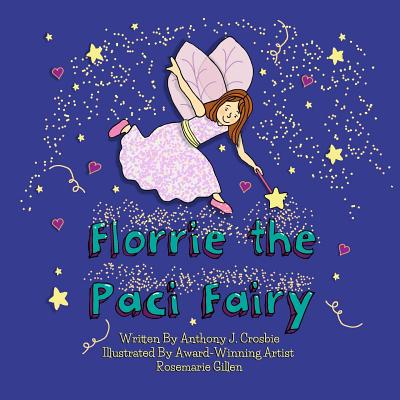 Florrie the Paci Fairy - Anthony J. Crosbie