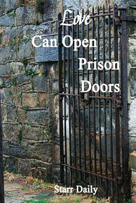 Love Can Open Prison Doors - Victor Paul Wierwille