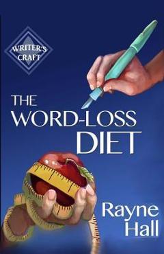 Coperta cărții 'The Word-Loss Diet - Rayne Hall'