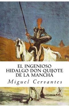Coperta cărții 'El ingenioso hidalgo Don Quijote de la Mancha - Miguel Cervantes'