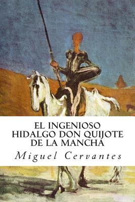 Coperta cărții 'El ingenioso hidalgo Don Quijote de la Mancha - Miguel Cervantes'