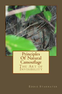 Principles Of Natural Camouflage: The Art of Invisibility - Julie Martin