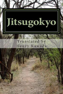 Coperta cărții 'Jitsugokyo: The Wisdom of Kobo Daishi - Henry Kawada'