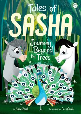Coperta cărții 'Tales of Sasha 2: Journey Beyond the Trees - Alexa Pearl'