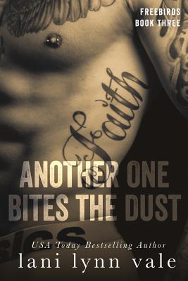Another One Bites the Dust - Lani Lynn Vale