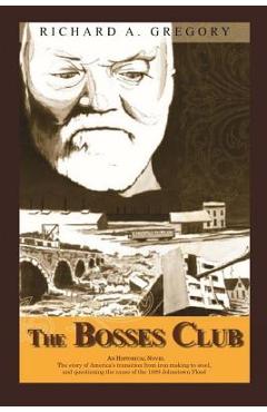 Coperta cărții 'The Bosses Club - Richard A. Gregory'