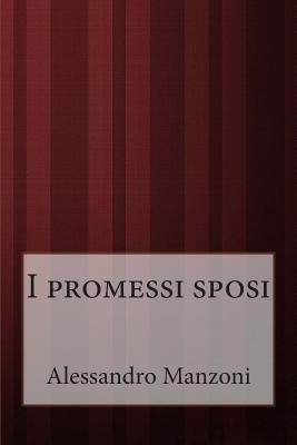 I promessi sposi - Alessandro Manzoni