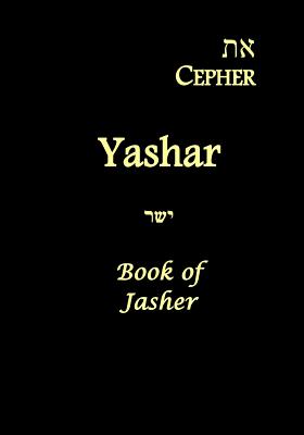 Eth Cepher - Yashar: Also Called The Book of Jasher - Stephen Pidgeon