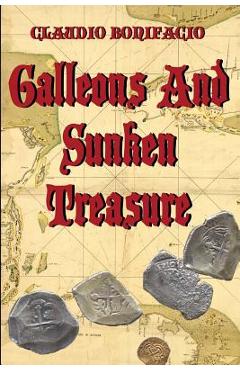 Coperta cărții 'Galleons And Sunken Treasure - Lubos Kordac'