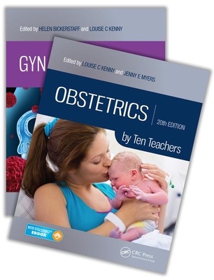 Gynaecology by Ten Teachers, 20th Edition and Obstetrics by Ten Teachers, 20th Edition Value Pak - Louise Kenny