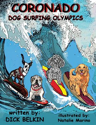 Coronado Dog Surfing Olympics - Dick Belkin