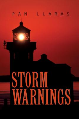 Storm Warnings - Pam Llamas