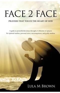 Coperta cărții 'Face 2 Face - Lula M. Brown'
