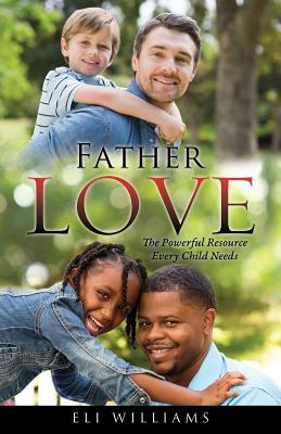 Father Love - Eli Williams