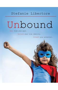 Coperta cărții 'Unbound - Stefanie Libertore'