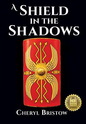 A Shield in the Shadows - Cheryl Bristow