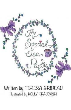 Coperta cărții 'The Special Tea Party - Teresa Brideau'
