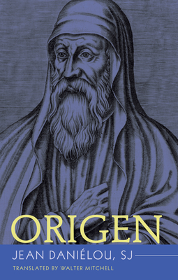 Origen - Jean Sj Daniélou