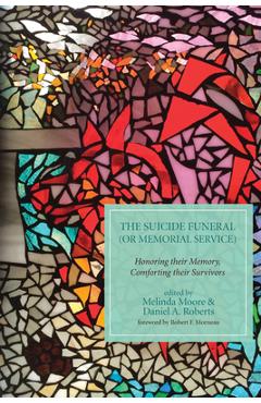 Poza produsului The Suicide Funeral (or Memorial Service) - Melinda Moore