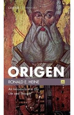 Coperta cărții 'Origen - Ronald E. Heine'