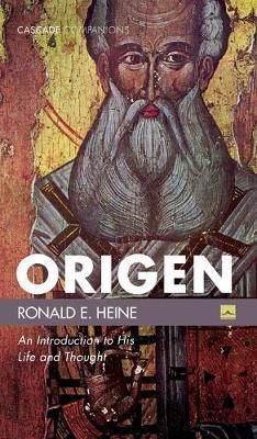 Origen - Ronald E. Heine