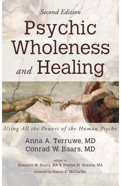 Poza produsului Psychic Wholeness and Healing, Second Edition - Anna A. Terruwe