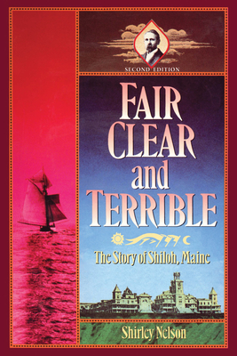 Fair, Clear, and Terrible, Second Edition - Shirley Nelson
