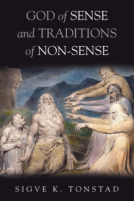 God of Sense and Traditions of Non-Sense - Sigve K. Tonstad