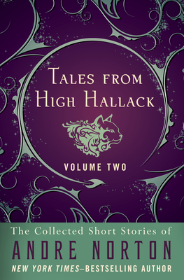 Tales from High Hallack Volume Two - Andre Norton