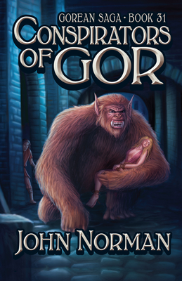 Conspirators of Gor - John Norman