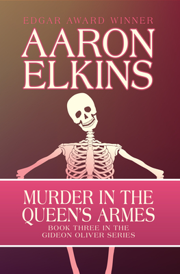 Murder in the Queen's Armes - Aaron Elkins