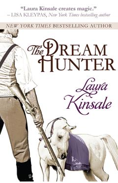 Poza produsului The Dream Hunter - Laura Kinsale