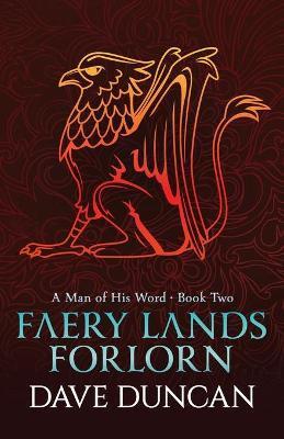 Faery Lands Forlorn - Dave Duncan