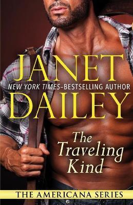 The Traveling Kind - Janet Dailey