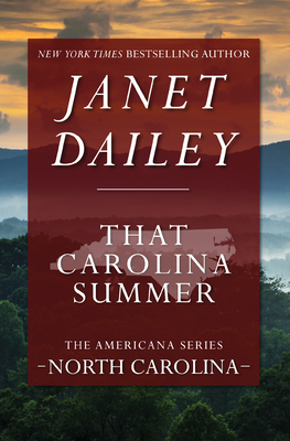 That Carolina Summer - Janet Dailey