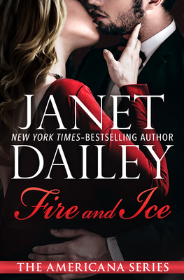 Fire and Ice - Janet Dailey